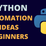 Python Automation Ideas