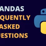 Python Pandas FAQ