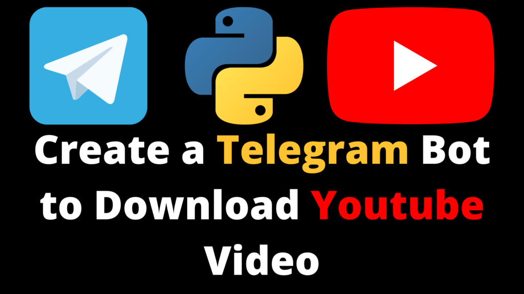 Telegram-Bot-To-Download-Youtube-Video